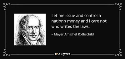 quote-let-me-issue-and-control-a-nation-s-money-and-i-care-not-who-writes-the-laws-mayer-amschel-rothschild-52-74-71